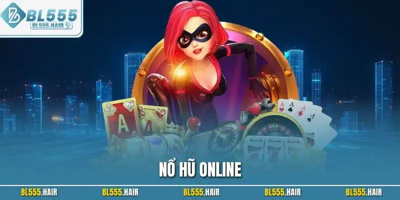 Nổ hũ online